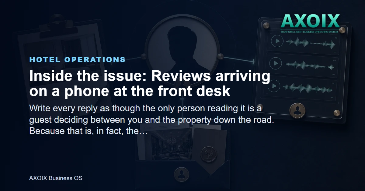 Reviews arriving on a phone at the front desk