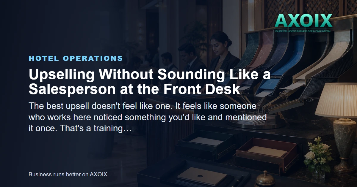 Featured image for Upselling Without Sounding Like a Salesperson at the Front Desk