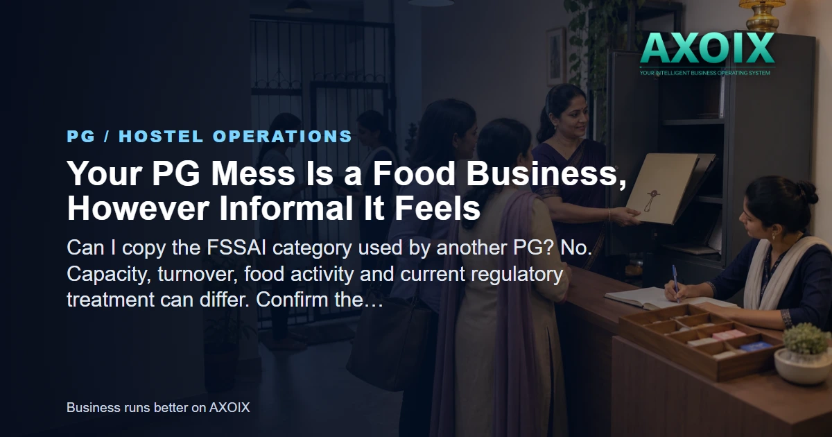 A PG mess kitchen operating as a registered food business