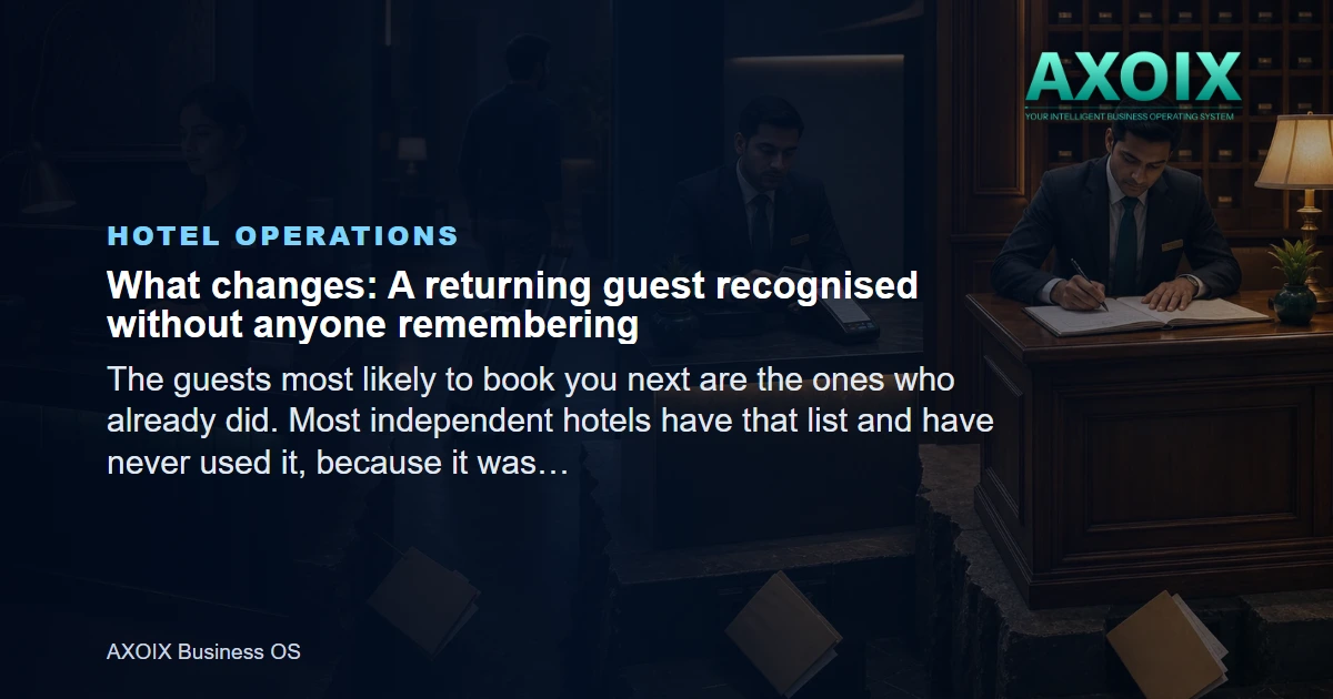 A returning guest recognised without anyone remembering