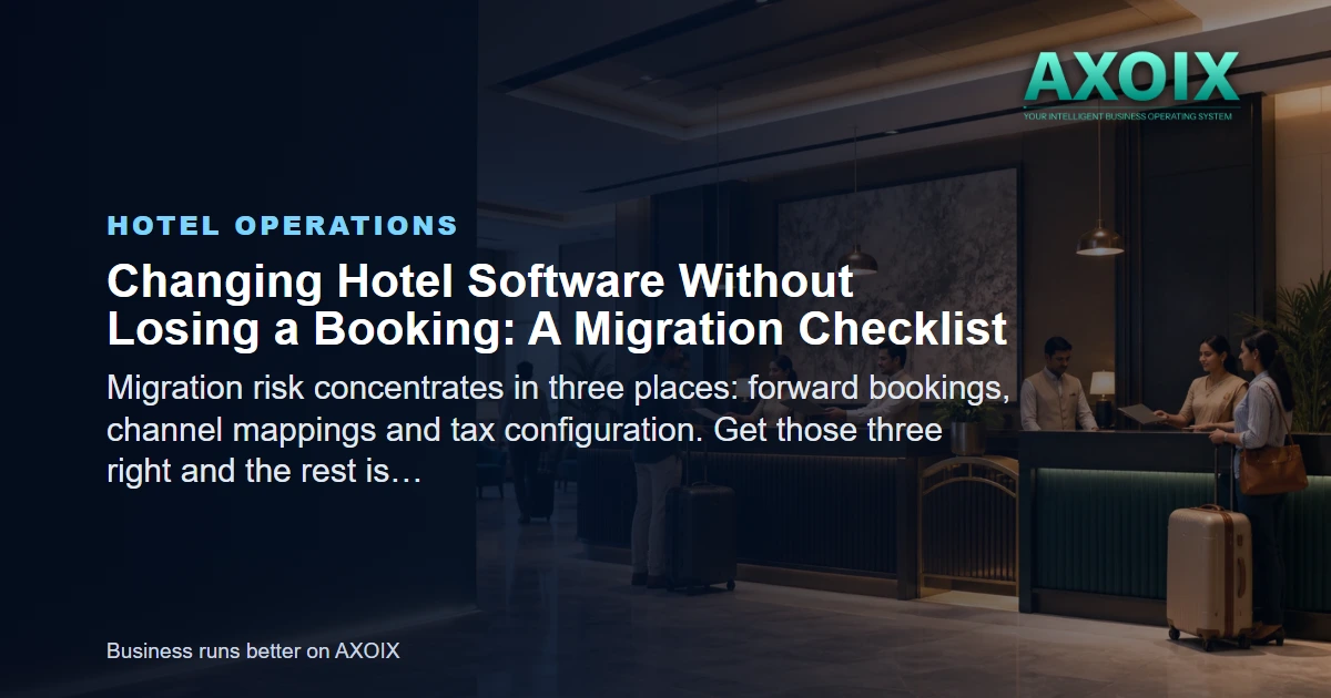 A hotel system changeover planned so nothing is lost