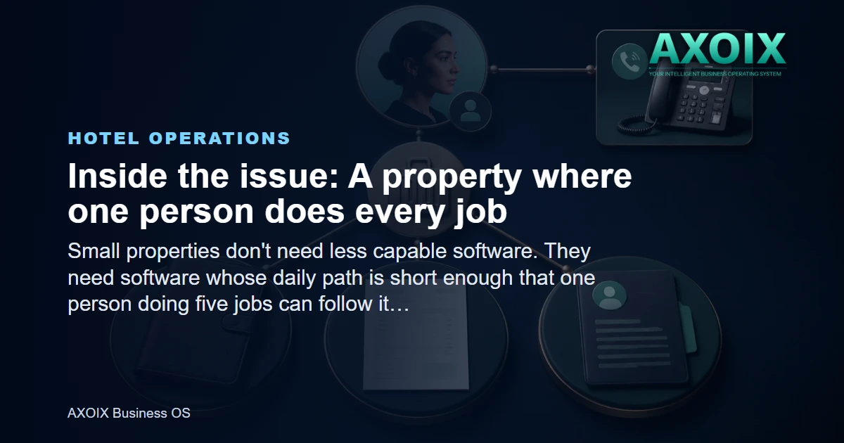 A property where one person does every job