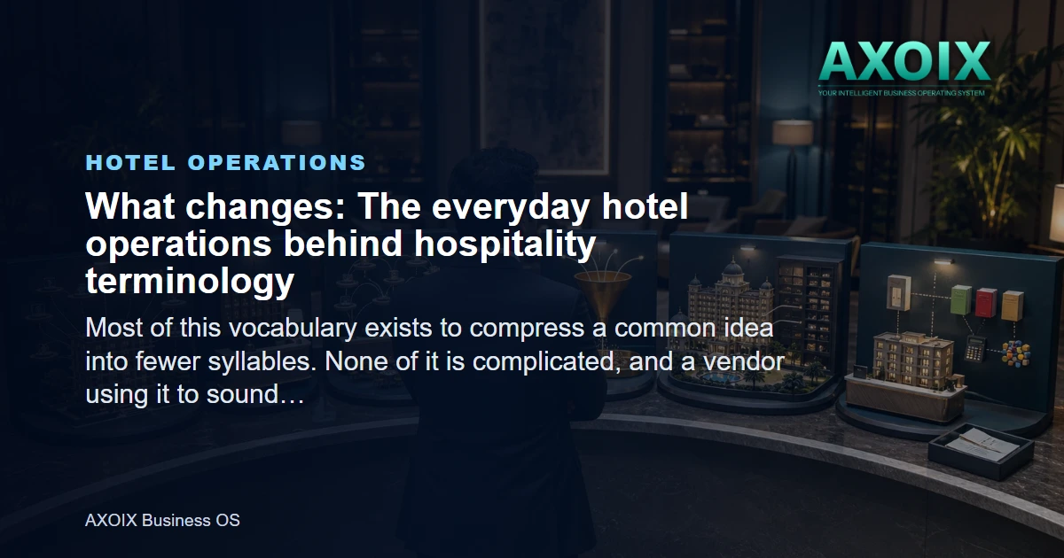 The everyday hotel operations behind hospitality terminology